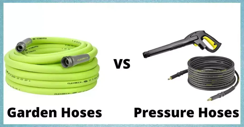 Garden Hoses vs Pressure Hoses